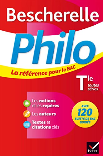 Bescherelle Philo Tle: la référence pour le bac - Cerqueira, Sabrina; Lamouche, Fabien; Rosset, Arnaud