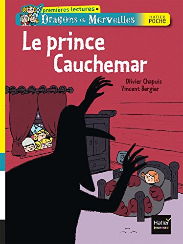 Imagen de archivo de Le Prince Cauchemar a la venta por ThriftBooks-Atlanta