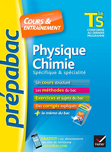 Stock image for Physique-Chimie Tle S spcifique & spcialit - Prpabac Cours & entranement: cours, mthodes et exercices de type bac (terminale S) for sale by LeLivreVert