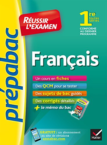 Stock image for Prepabac Reussir L'examen: 1re - Francais (Toutes Series) (French Edition) for sale by Better World Books