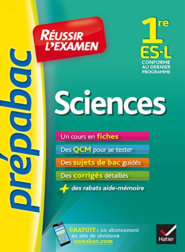 Stock image for Sciences 1re ES, L - Prpabac Russir l'examen: fiches de cours et sujets de bac corrigs (premire ES, L) for sale by Ammareal