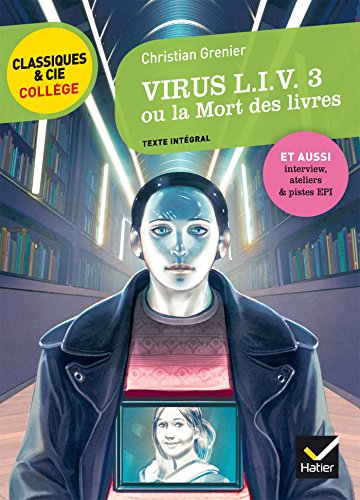 9782218997464: Virus L.I.V 3: Ou La mort des livres
