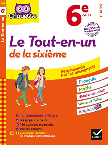 Beispielbild fr Chouette Le Tout en un 6e: cahier d'entranement et de rvision dans toutes les matires zum Verkauf von Ammareal