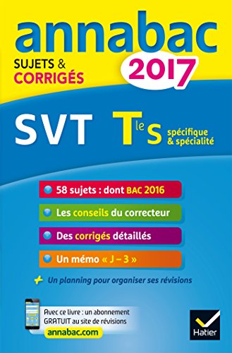 Beispielbild fr Annales Annabac 2017 SVT Tle S: sujets et corrigs du bac Terminale S zum Verkauf von Ammareal