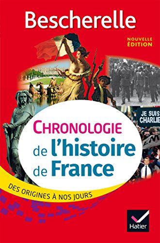 9782218998638: Bescherelle Chronologie de l'histoire de France: des origines  nos jours