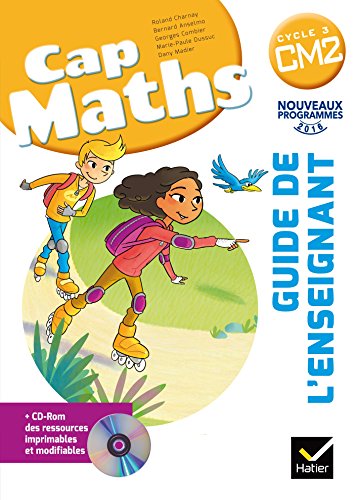 Imagen de archivo de CAP Maths CM2 d. 2017 - Guide pdagogique + CD-Rom a la venta por medimops