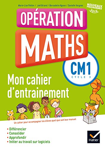 Beispielbild fr Opration Maths CM1 d. 2016 - Fichier d'entrainement zum Verkauf von Ammareal