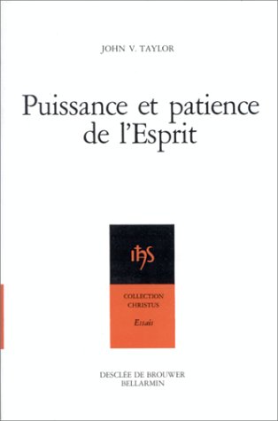 Stock image for Puissance et patience de l'Esprit for sale by Zubal-Books, Since 1961