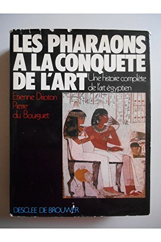 Imagen de archivo de Les pharaons  la conqute de l'art a la venta por Ammareal