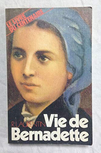 Stock image for Vie de Bernadette for sale by LE PIANO-LIVRE