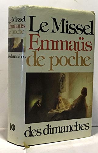 Stock image for Le Missel Emmaüs des dimanches for sale by WorldofBooks
