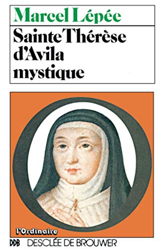 9782220022475: Sainte Thrse d'Avila mystique