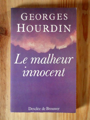 9782220025148: Le malheur innocent