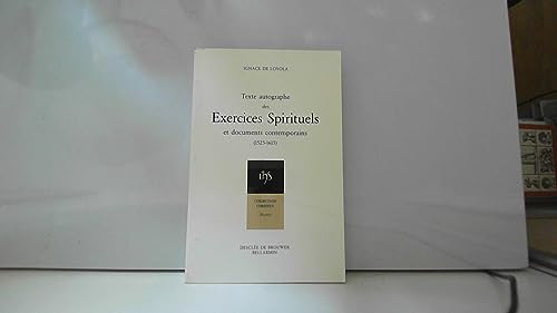 9782220025889: Exercices spirituels Tome 1: Texte autographe... et documents contemporains