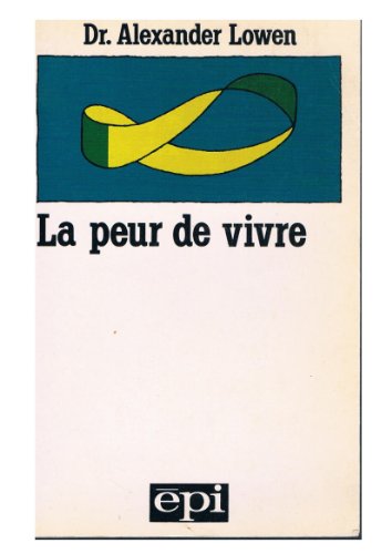 9782220026336: La peur de vivre