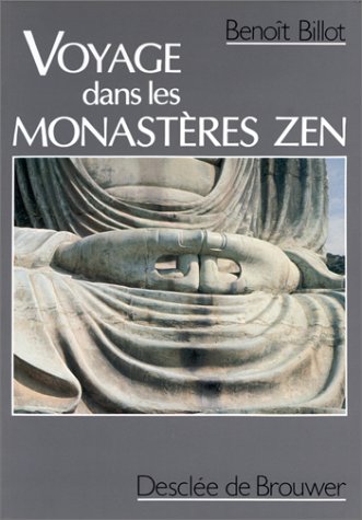 Voyage dans les Monast?res Zen.