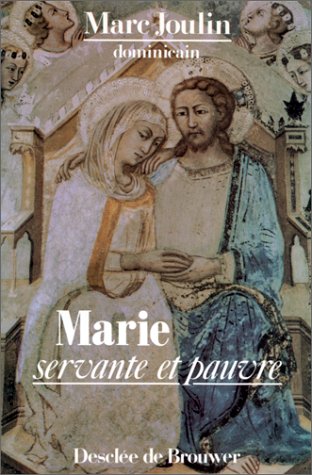 Marie, servante et pauvre (DDB.CHRISTIANIS) (9782220026602) by [???]