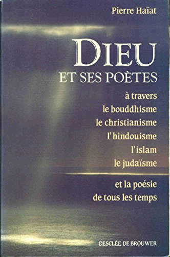 Beispielbild fr Dieu et ses potes : A travers le bouddhisme, le christianisme, l'hindouisme, l'islam, le judasme zum Verkauf von Ammareal