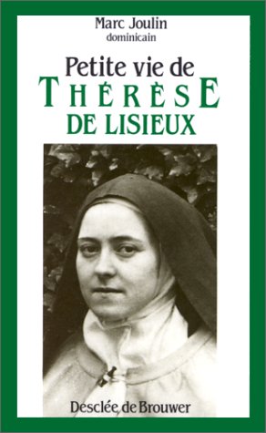 Beispielbild fr Petite vie de Thrse de Lisieux zum Verkauf von LibrairieLaLettre2
