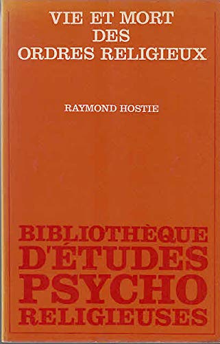 9782220029313: Vie et mort des ordres religieux 092096