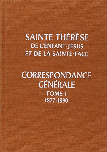9782220029702: Correspondance gnrale de Sainte Thrse de Lisieux, tome 1