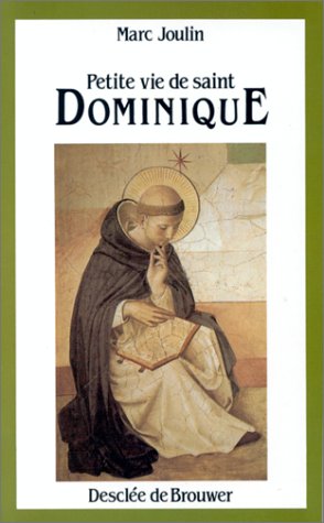 Beispielbild fr Petite vie de saint Dominique zum Verkauf von WorldofBooks