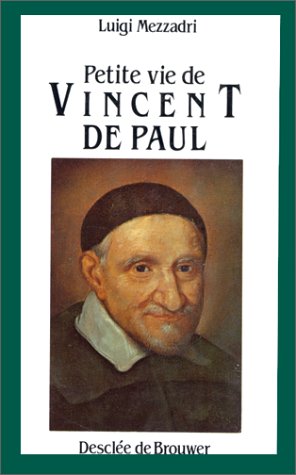 9782220030920: Petite vie de Vincent de Paul