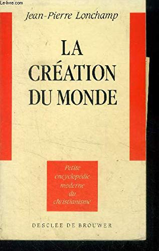 Imagen de archivo de La cration du monde a la venta por LibrairieLaLettre2