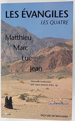 Stock image for Les vangiles : Les Quatre, Matthieu, Marc, Luc, Jean for sale by RECYCLIVRE