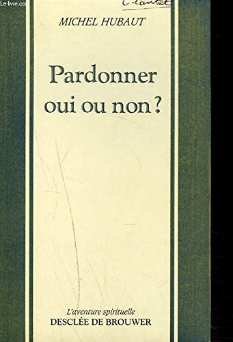 Imagen de archivo de Pardonner oui ou non ? a la venta por Ammareal