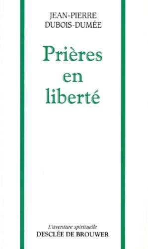 Stock image for Prires en libert for sale by Librairie Th  la page