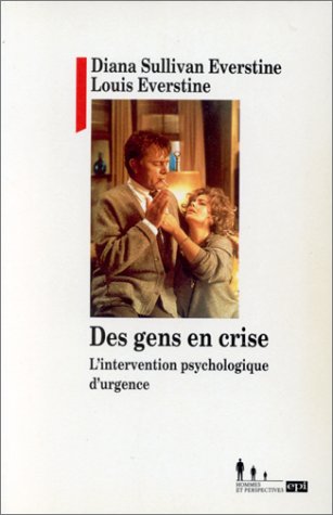 Des gens en crise (9782220033808) by Sullivan Everstine, Diana