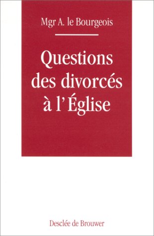 Stock image for Questions des divorcs  l'Eglise for sale by Gallix