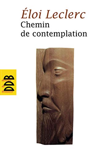 Beispielbild fr Chemin de contemplation. zum Verkauf von AUSONE