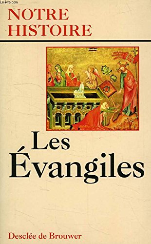 Beispielbild fr Les Evangiles zum Verkauf von RECYCLIVRE
