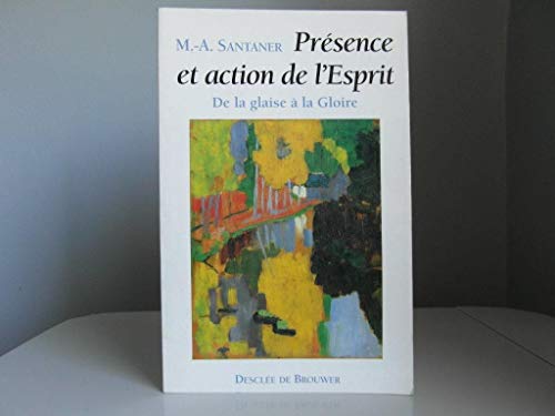 Stock image for Prsence et action de l'esprit for sale by Ammareal