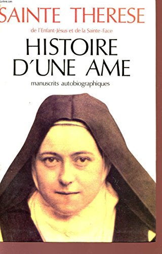 9782220036731: Histoire d'une me : Manuscrits autobiographiques