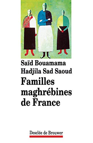 9782220037516: Familles maghrbines de France