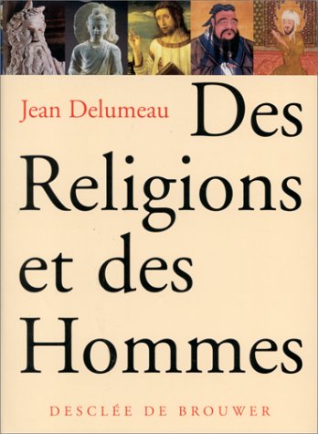 Stock image for Des religions et des hommes for sale by Ammareal