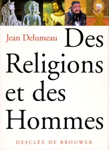 Stock image for Des religions et des hommes for sale by Ammareal