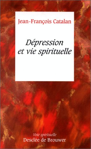 Beispielbild fr Dpression et vie spirituelle zum Verkauf von medimops