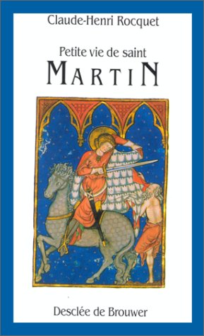 Beispielbild fr Petite vie de saint Martin zum Verkauf von Ammareal
