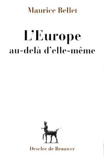 9782220038759: L'Europe au-del d'elle-mme