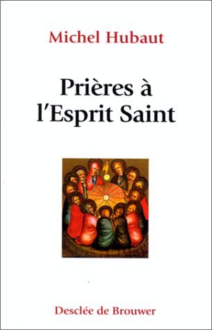 Beispielbild fr Prires  l'esprit saint zum Verkauf von Ammareal