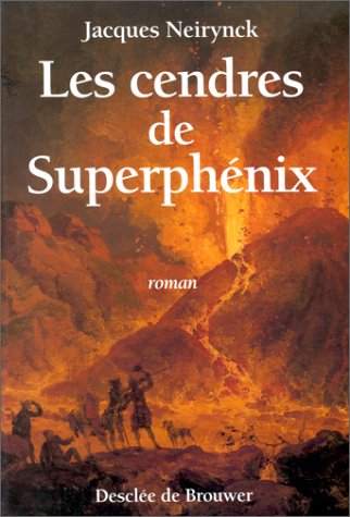 Stock image for Les cendres de Superphnix for sale by Ammareal