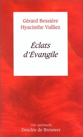 Stock image for Eclats d'Evangiles for sale by LibrairieLaLettre2