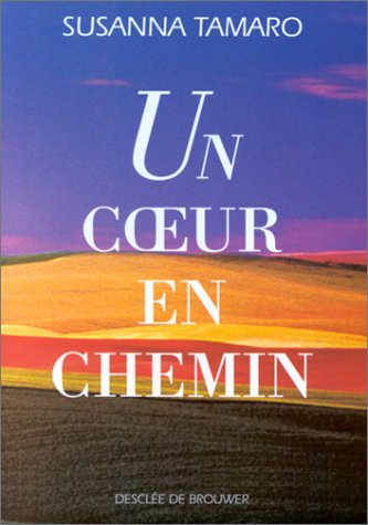 UN COEUR EN CHEMIN