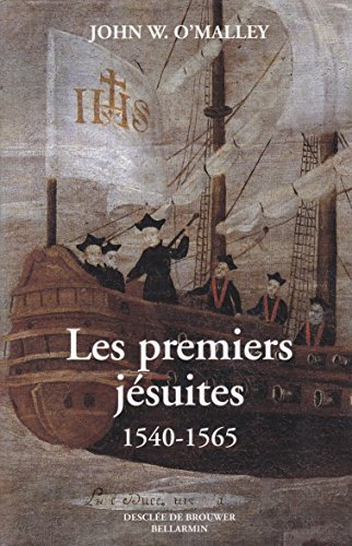 Stock image for Les premiers jsuites, 1540-1565 for sale by medimops