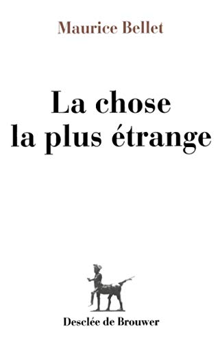 Stock image for La chose la plus trange for sale by Ammareal