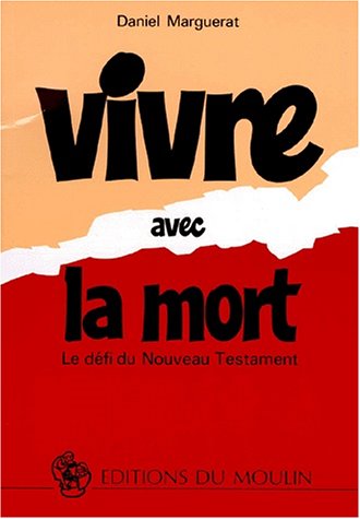 9782220045498: Vivre avec la mort